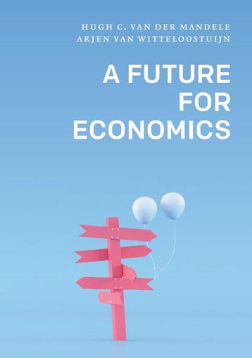 9789086598625 A Future for Economics Huigh C. Van der Man..., Boeken, Verzenden, Nieuw, Huigh C. Van der Mandele