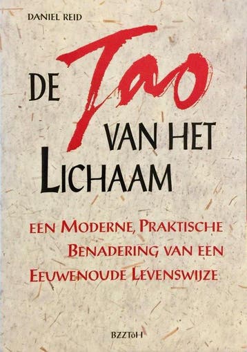 De Tao van het lichaam - Daniel Reid - 9789055011858 - Paper, Verzenden, Nieuw