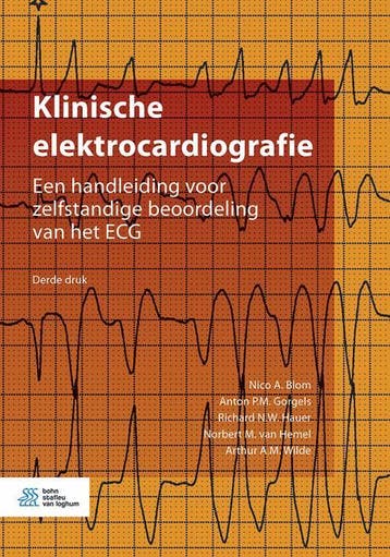 Klinische elektrocardiografie Een handleiding  9789036822909, Verzenden, Zo goed als nieuw