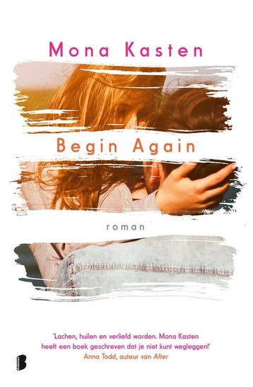 9789059902510 Begin Again | Tweedehands, Boeken, Verzenden, Zo goed als nieuw, Mona Kasten