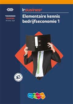 InBusiness Financieel Theorieboek Elementaire bedrijfseco 1, Boeken, Verzenden, Zo goed als nieuw