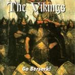 cd - The Vikings - Go Berserk!, Verzenden, Zo goed als nieuw