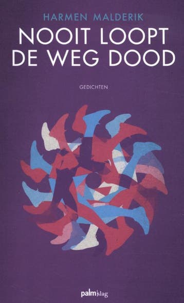 Nooit Loopt De Weg Dood | Harmen Malderik | Nieuw, Ophalen of Verzenden, Nieuw, Harmen Malderik