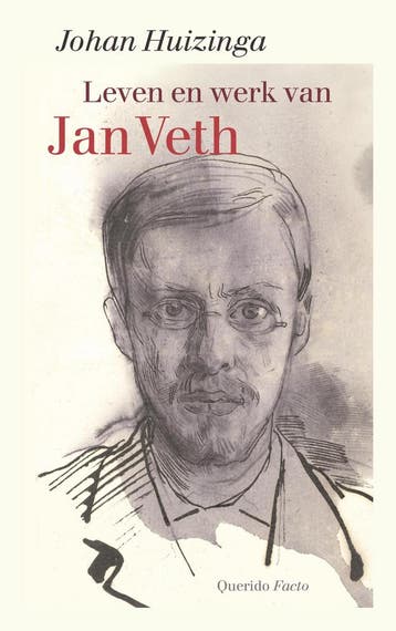 Leven en werk van Jan Veth - Johan Huizinga 9789021470016, Verzenden, Gelezen, Johan Huizinga
