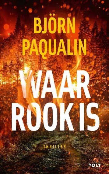 Waar rook is / Stella Robertsson / 1 - Björn Paqualin, Verzenden, Zo goed als nieuw, Björn Paqualin