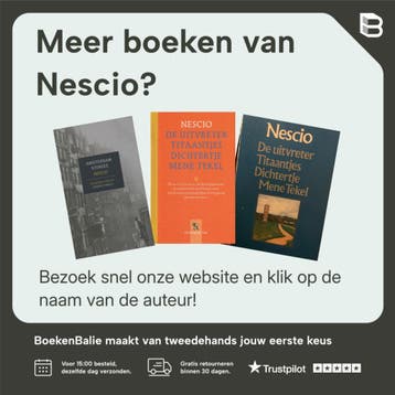 Uitvreter titaantjes dichtertje - Nescio 9789001561062, Boeken, Verzenden, Gelezen, Nescio
