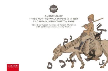 A Journal Of Three Months’ Walk In Persia In 1884 By Captain, Ophalen of Verzenden, Nieuw
