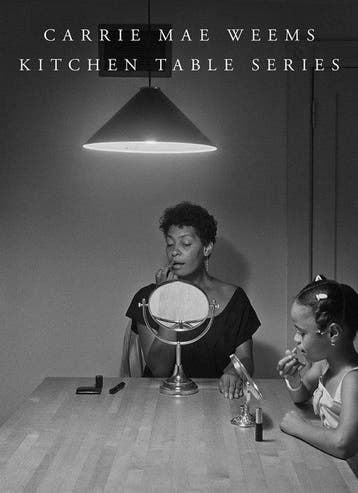 9781735762968 Carrie Mae Weems: Kitchen Table Series, Verzenden, Nieuw, Carrie Mae Weems