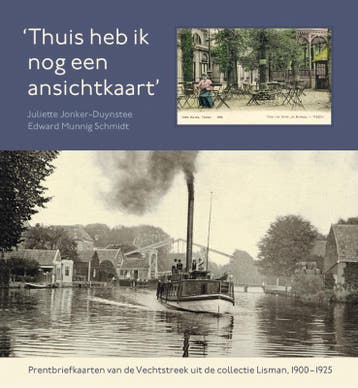 Thuis heb ik nog een ansichtkaart 9789079156511, Verzenden, Gelezen, Juliette Jonker