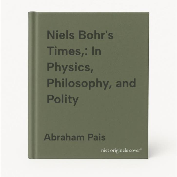 Niels Bohrs Times,: In Physics, Philosophy, and Polity, Boeken, Taal | Engels, Gelezen, Verzenden