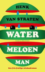 9789038810393 Watermeloenman | Tweedehands, Verzenden, Zo goed als nieuw, Henk van Straten