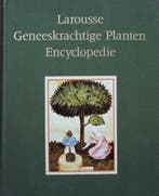 Larousse geneeskrachtige planten encyclopedie 9789021507453, Verzenden, Gelezen, Debuigne