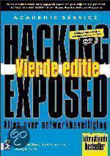 Hacking exposed - S. MacClure 9789039520581, Boeken, Informatica en Computer, Verzenden, Zo goed als nieuw, S. MacClure