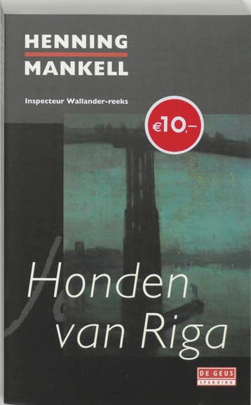 Honden van Riga / Inspecteur Wallander-reeks 9789044508765, Verzenden, Gelezen, Henning Mankell
