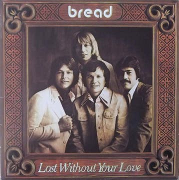 Bread - Lost Without Your Love, Cd's en Dvd's, Ophalen of Verzenden, Gebruikt