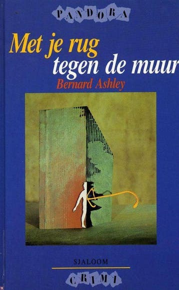 Met je rug tegen de muur / Pandora-crimi 9789062491667, Verzenden, Gelezen, B. Ashley