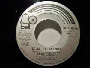 vinyl single 7 inch - David Cassidy - Could It Be Forever..., Verzenden, Zo goed als nieuw