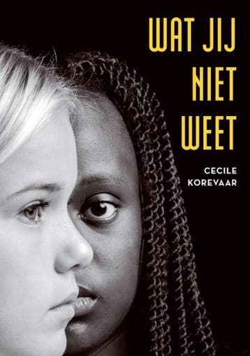 Wat jij niet weet 9789492115423 Cecile Korevaar, Boeken, Verzenden, Gelezen, Cecile Korevaar