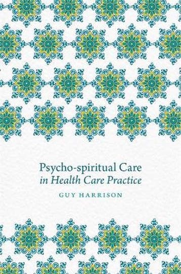 Psycho-spiritual Care in Health Care Practice, Ophalen of Verzenden, Nieuw