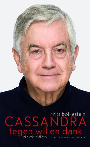 Cassandra tegen wil en dank 9789035140837 Frits Bolkestein, Verzenden, Zo goed als nieuw, Frits Bolkestein