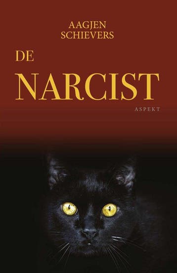 9789464248906 De Narcist Aagjen Schievers, Verzenden, Nieuw, Aagjen Schievers