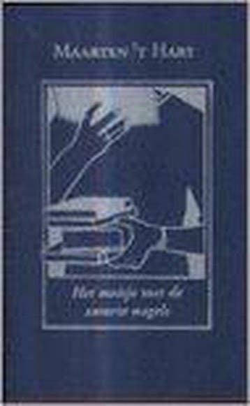 MEISJE MET DE ZWARTE NAGELS - Maarten t Hart 9789070084349, Boeken, Verzenden, Gelezen, Maarten 't Hart
