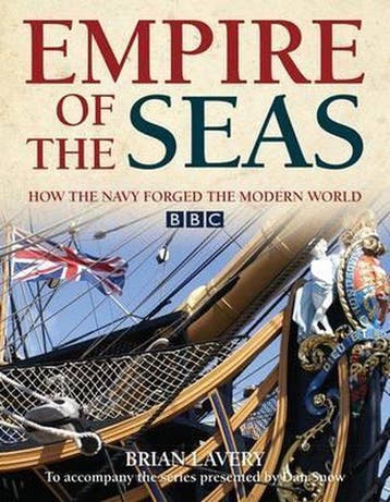 Empire Of The Seas - Brian Lavery 9781844861095, Verzenden, Gelezen, Brian Lavery
