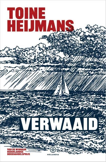 Verwaaid | Toine Heijmans | Nieuw, Boeken, Ophalen of Verzenden, Nieuw, Toine Heijmans