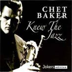 cd - Chet Baker - Knew The Jazz, Verzenden, Zo goed als nieuw