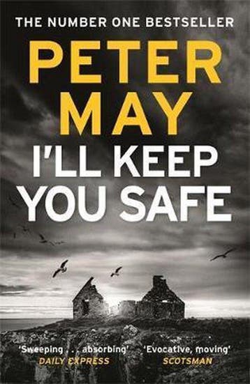 Ill Keep You Safe - Peter May 9781784294977, Verzenden, Zo goed als nieuw, Peter May