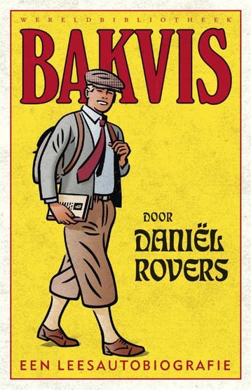 Bakvis - Daniël Rovers 9789028427563, Verzenden, Gelezen, Daniël Rovers