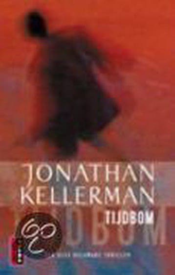 Tijdbom - Jonathan Kellerman 9789024551996, Verzenden, Gelezen, Jonathan Kellerman