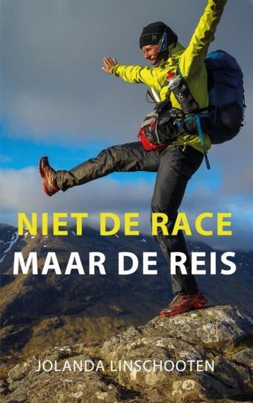 Niet de race maar de reis - Jolanda Linschooten, Verzenden, Gelezen, Jolanda Linschooten