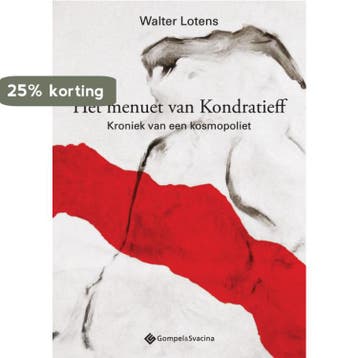 Het menuet van Kondratieff - Walter Lotens 9789463710565, Verzenden, Gelezen, Walter Lotens