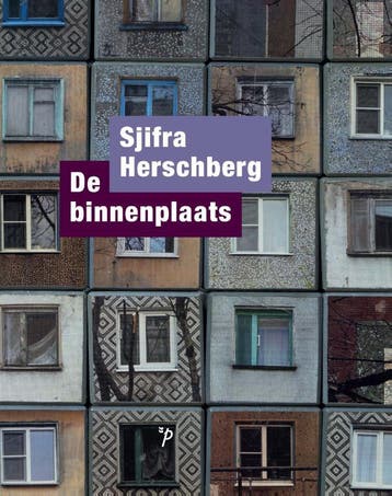 De Binnenplaats | Sjifra Herschberg | Nieuw, Ophalen of Verzenden, Nieuw, Sjifra Herschberg