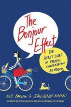 9781250130273 The Bonjour Effect Julie Barlow, Verzenden, Nieuw, Julie Barlow
