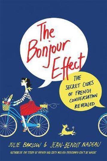 9781250130273 The Bonjour Effect Julie Barlow, Verzenden, Nieuw, Julie Barlow