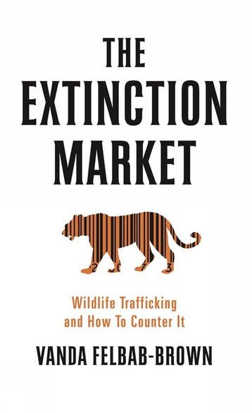 9781849046909 The Extinction Market Vanda Felbab-Brown, Verzenden, Nieuw, Vanda Felbab-Brown