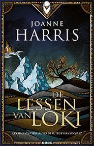 De lessen van Loki - Joanne Harris 9789024563814, Boeken, Verzenden, Zo goed als nieuw, Joanne Harris