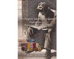 Boek We liepen naast de vijand 9789089542854, Boeken, Verzenden, Zo goed als nieuw