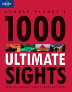 Lonely Planet 1000 Ultimate Sights 9781742202938, Verzenden, Gelezen, Lonely Planet