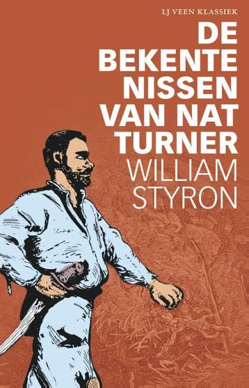 De bekentenissen van Nat Turner / LJ Veen Klassiek, Boeken, Verzenden, Gelezen, William Styron