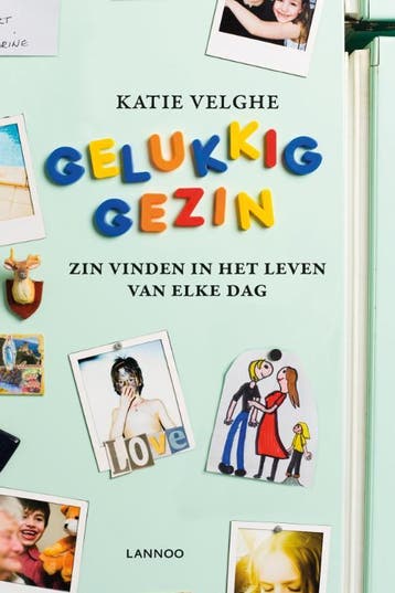 Gelukkig gezin - Katie Velghe 9789020997439, Boeken, Verzenden, Gelezen, Katie Velghe