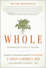 Whole Rethinking Science Of Nutrition 9781937856243, Verzenden, Zo goed als nieuw, T Colin Campbell