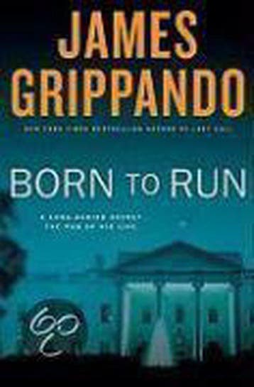Born to Run - James Grippando 9780061556111, Verzenden, Zo goed als nieuw, James Grippando