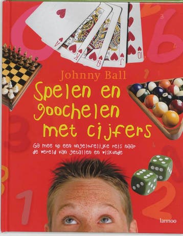 Spelen en goochelen met cijfers - J. Ball 9789020964721, Verzenden, Gelezen, J. Ball