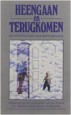Heengaan en terugkomen 9789070742072 Bhaktivedanta, Boeken, Verzenden, Gelezen, Bhaktivedanta
