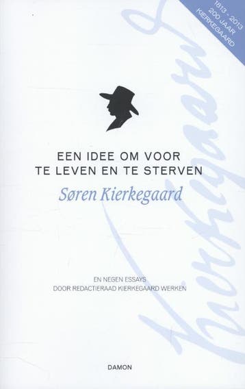 Een Idee Om Voor Te Leven En Te Sterven | Søren Kierkegaard, Boeken, Ophalen of Verzenden, Nieuw, Søren Kierkegaard