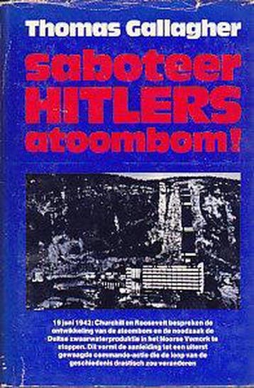Saboteer Hitlers atoombom 9789031898114 Gallagher, Verzenden, Gelezen, Gallagher