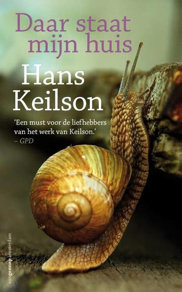 Daar Staat Mijn Huis | Hans Keilson | Nieuw, Ophalen of Verzenden, Nieuw, Hans Keilson